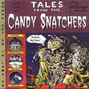 Candy Snatchers : Vanilla - Picture My Face